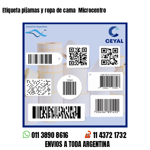 Etiqueta pijamas y ropa de cama Microcentro