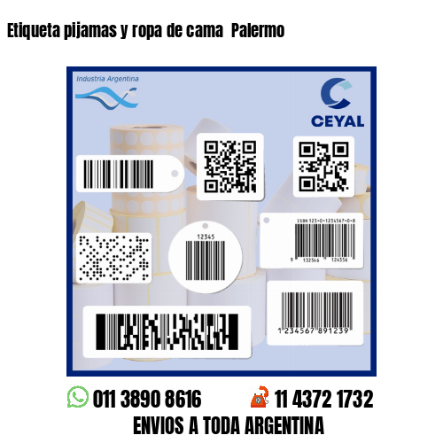 Etiqueta pijamas y ropa de cama  Palermo