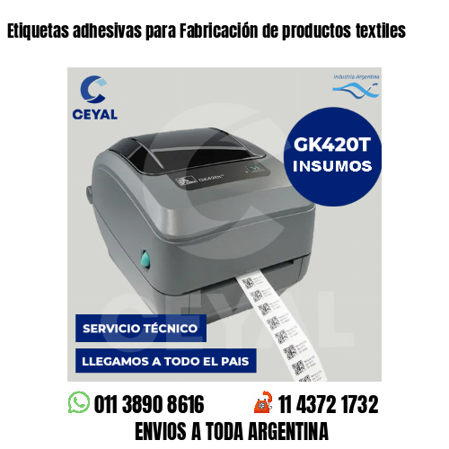 Etiquetas adhesivas para Fabricación de productos textiles
