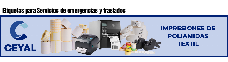 Etiquetas para Servicios de emergencias y traslados