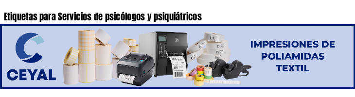 Etiquetas para Servicios de psicólogos y psiquiátricos