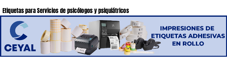 Etiquetas para Servicios de psicólogos y psiquiátricos