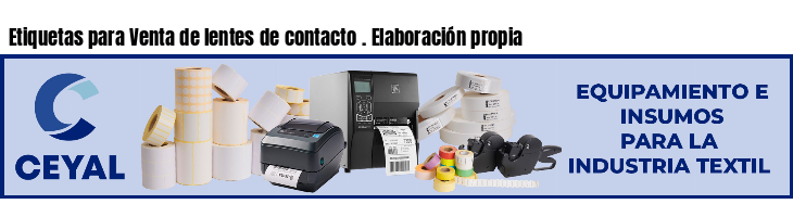 Etiquetas para Venta de lentes de contacto . Elaboración propia