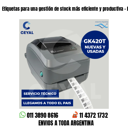 Etiquetas para una gestión de stock más eficiente y productiva – heladeras