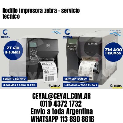 Rodillo impresora zebra - servicio tecnico