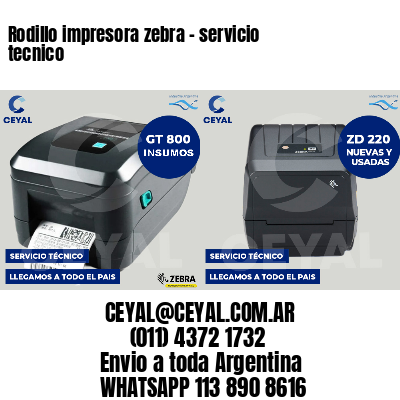 Rodillo impresora zebra - servicio tecnico