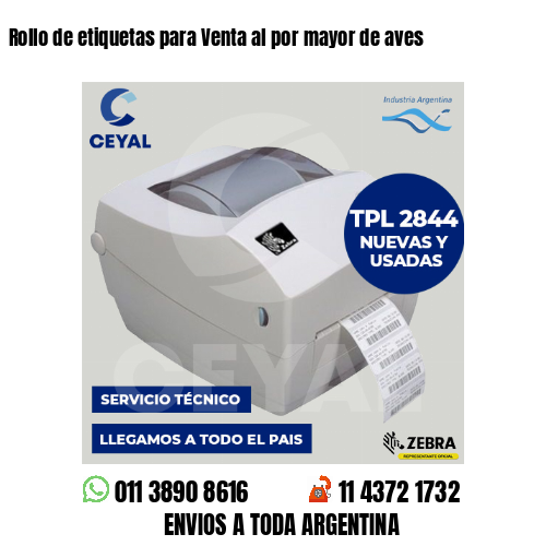 Rollo de etiquetas para Venta al por mayor de aves