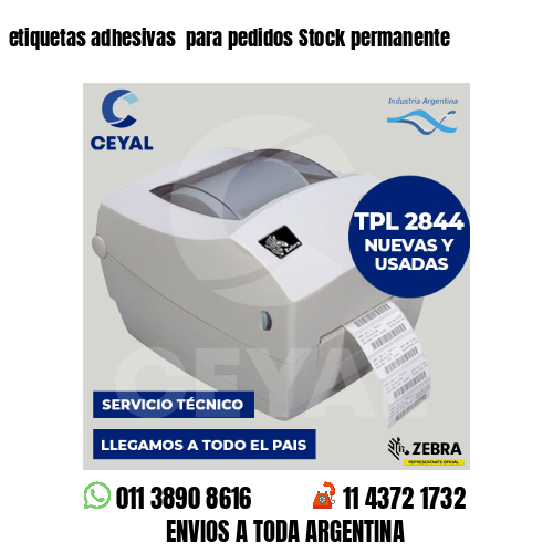 etiquetas adhesivas  para pedidos Stock permanente
