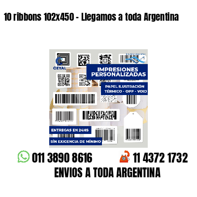 10 ribbons 102x450 - Llegamos a toda Argentina