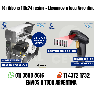 10 ribbons 110x74 resina - Llegamos a toda Argentina