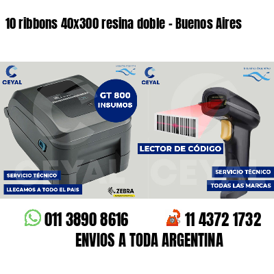 10 ribbons 40x300 resina doble - Buenos Aires