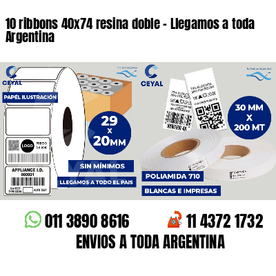 10 ribbons 40x74 resina doble - Llegamos a toda Argentina