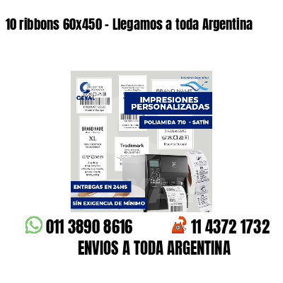 10 ribbons 60x450 - Llegamos a toda Argentina