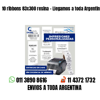 10 ribbons 83x300 resina - Llegamos a toda Argentina