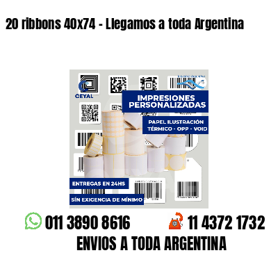 20 ribbons 40x74 - Llegamos a toda Argentina