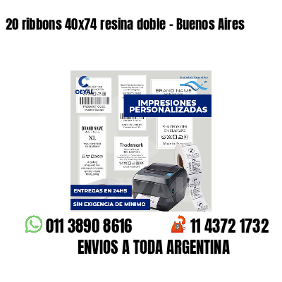 20 ribbons 40x74 resina doble - Buenos Aires