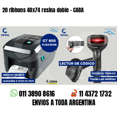 20 ribbons 40x74 resina doble - CABA