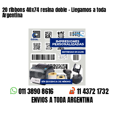 20 ribbons 40x74 resina doble - Llegamos a toda Argentina