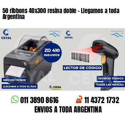 50 ribbons 40x300 resina doble - Llegamos a toda Argentina