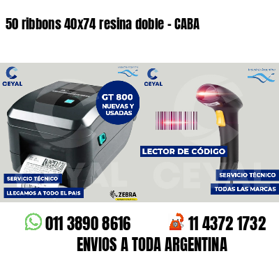 50 ribbons 40x74 resina doble - CABA
