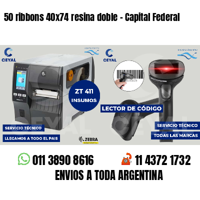 50 ribbons 40x74 resina doble - Capital Federal