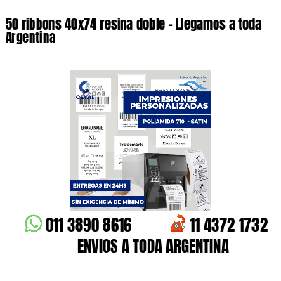 50 ribbons 40x74 resina doble - Llegamos a toda Argentina