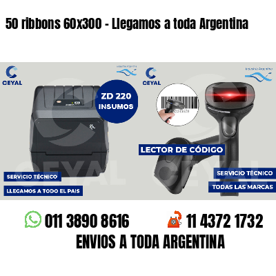 50 ribbons 60x300 - Llegamos a toda Argentina