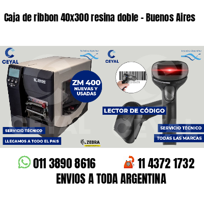 Caja de ribbon 40x300 resina doble - Buenos Aires