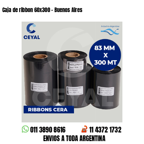 Caja de ribbon 60×300 – Buenos Aires