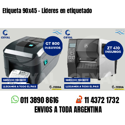 Etiqueta 90x45 - Líderes en etiquetado