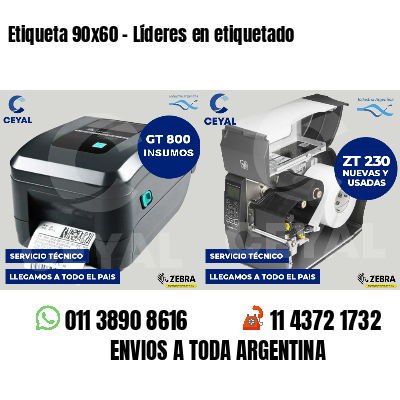 Etiqueta 90x60 - Líderes en etiquetado