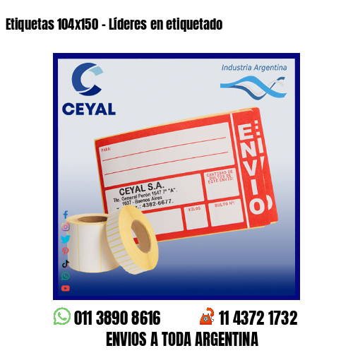 Etiquetas 104×150 – Líderes en etiquetado