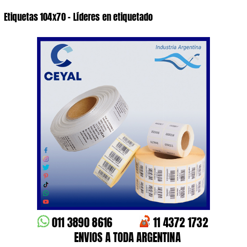 Etiquetas 104×70 – Líderes en etiquetado