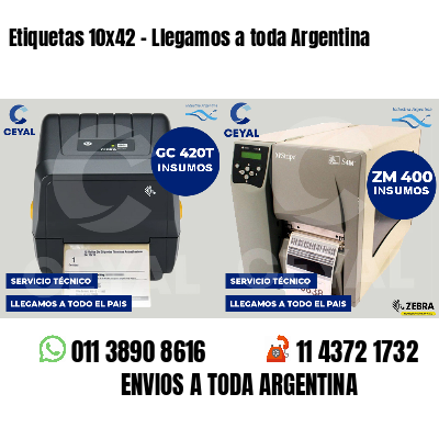 Etiquetas 10x42 - Llegamos a toda Argentina