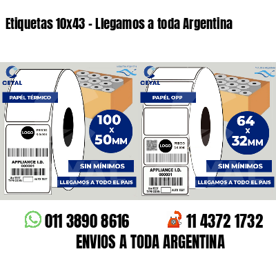 Etiquetas 10x43 - Llegamos a toda Argentina