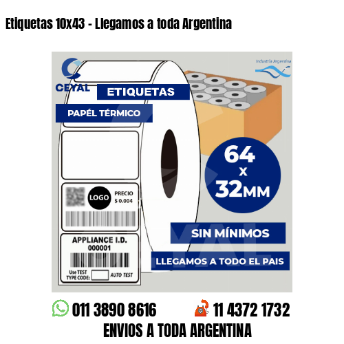 Etiquetas 10×43 – Llegamos a toda Argentina