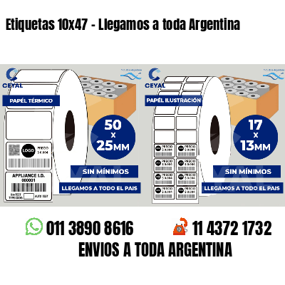 Etiquetas 10x47 - Llegamos a toda Argentina