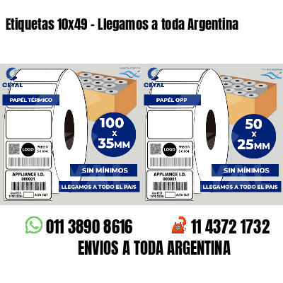 Etiquetas 10x49 - Llegamos a toda Argentina
