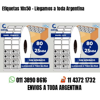Etiquetas 10x50 - Llegamos a toda Argentina