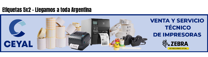 Etiquetas 5x2 - Llegamos a toda Argentina