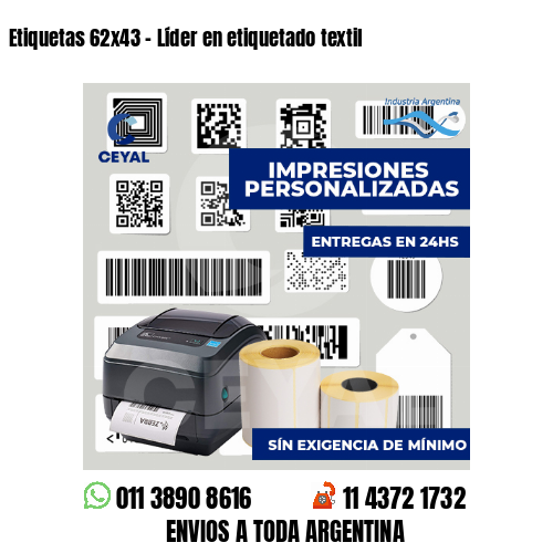 Etiquetas 62x43 - Líder en etiquetado textil