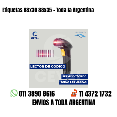 Etiquetas 88x30 88x35 - Toda la Argentina