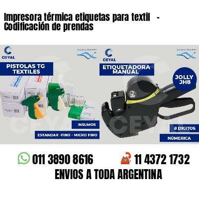 Impresora térmica etiquetas para textil   - Codificación de prendas