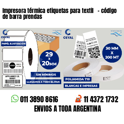 Impresora térmica etiquetas para textil   - código de barra prendas