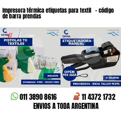 Impresora térmica etiquetas para textil   - código de barra prendas