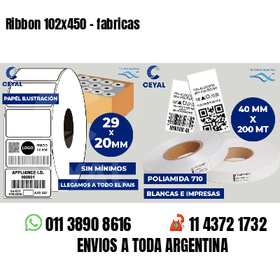Ribbon 102x450 - fabricas