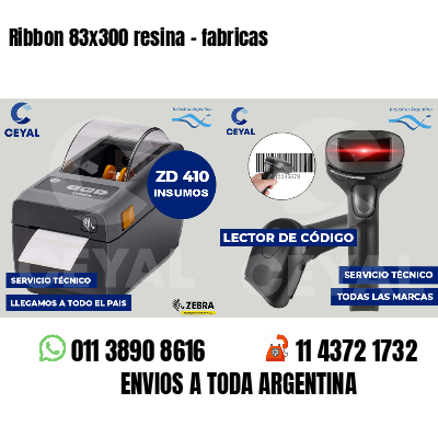 Ribbon 83x300 resina - fabricas