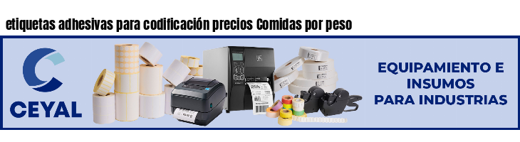 etiquetas adhesivas para codificación precios Comidas por peso
