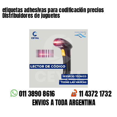 etiquetas adhesivas para codificación precios Distribuidores de juguetes