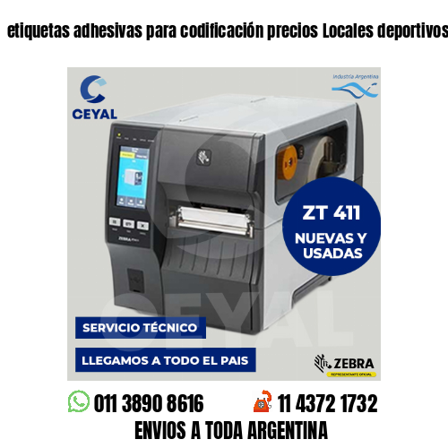 etiquetas adhesivas para codificación precios Locales deportivos